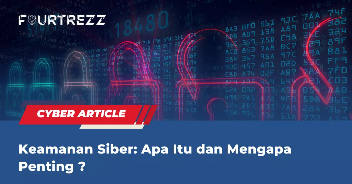 Mengapa Keamanan Siber Itu Penting?